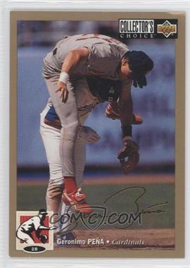 1994 Upper Deck Collector's Choice - [Base] - Gold Signature #457 - Geronimo Pena