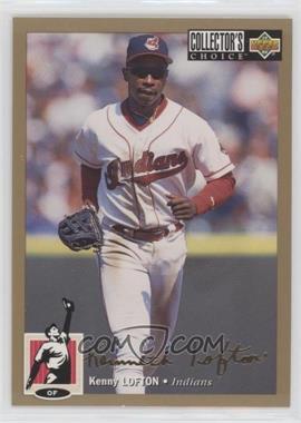 1994 Upper Deck Collector's Choice - [Base] - Gold Signature #565 - Kenny Lofton