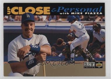 1994 Upper Deck Collector's Choice - [Base] - Gold Signature #637 - Up Close & Personal - Mike Piazza [EX to NM]