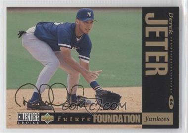 1994 Upper Deck Collector's Choice - [Base] - Gold Signature #644 - Future Foundation - Derek Jeter