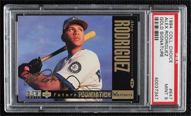 1994 Upper Deck Collector's Choice - [Base] - Gold Signature #647 - Future Foundation - Alex Rodriguez [PSA 9 MINT]