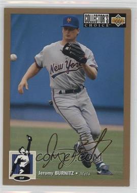 1994 Upper Deck Collector's Choice - [Base] - Gold Signature #69 - Jeromy Burnitz
