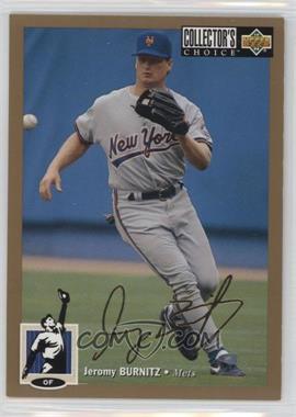 1994 Upper Deck Collector's Choice - [Base] - Gold Signature #69 - Jeromy Burnitz