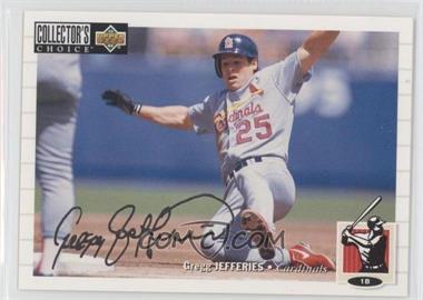 1994 Upper Deck Collector's Choice - [Base] - Silver Signature #148 - Gregg Jefferies