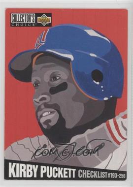 1994 Upper Deck Collector's Choice - [Base] - Silver Signature #319 - Checklist - Kirby Puckett [EX to NM]