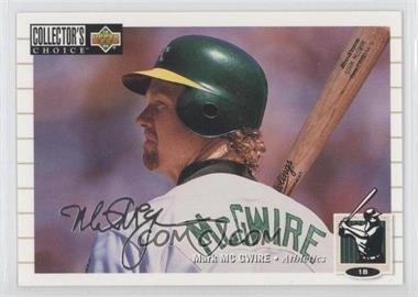 1994 Upper Deck Collector's Choice - [Base] - Silver Signature #525 - Mark McGwire