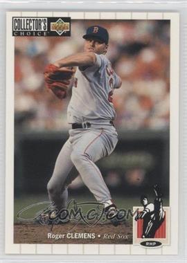 1994 Upper Deck Collector's Choice - [Base] - Silver Signature #550 - Roger Clemens