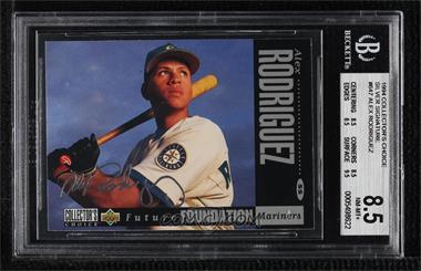 1994 Upper Deck Collector's Choice - [Base] - Silver Signature #647 - Future Foundation - Alex Rodriguez [BGS 8.5 NM‑MT+]