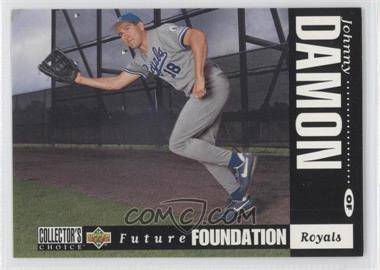 1994 Upper Deck Collector's Choice - [Base] - White Letter Back #642 - Future Foundation - Johnny Damon