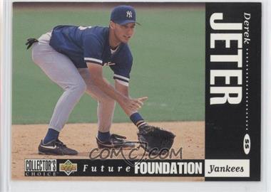 1994 Upper Deck Collector's Choice - [Base] - White Letter Back #644 - Future Foundation - Derek Jeter