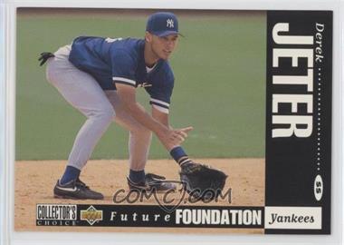 1994 Upper Deck Collector's Choice - [Base] - White Letter Back #644 - Future Foundation - Derek Jeter