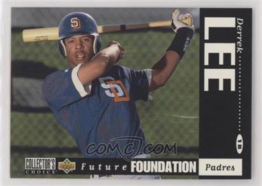 1994 Upper Deck Collector's Choice - [Base] - White Letter Back #645 - Future Foundation - Derrek Lee