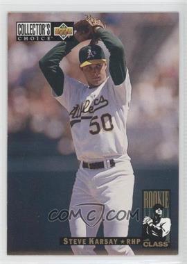 1994 Upper Deck Collector's Choice - [Base] #13 - Rookie Class - Steve Karsay