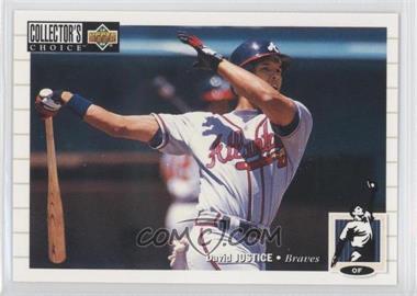 1994 Upper Deck Collector's Choice - [Base] #156 - David Justice