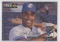 Rookie Class - Carlos Delgado [EX to NM]