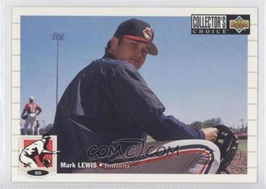 1994 Upper Deck Collector's Choice - [Base] #533 - Mark Lewis