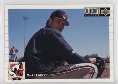 1994 Upper Deck Collector's Choice - [Base] #533 - Mark Lewis