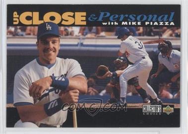 1994 Upper Deck Collector's Choice - [Base] #637.1 - Up Close & Personal - Mike Piazza (Black Bar on Bottom)