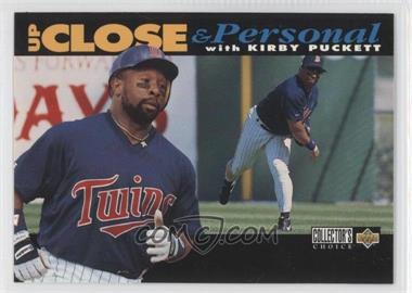 1994 Upper Deck Collector's Choice - [Base] #638.1 - Up Close & Personal - Kirby Puckett (Black Bar on Bottom)