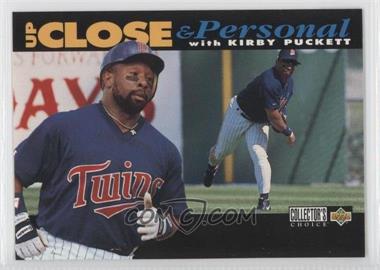 1994 Upper Deck Collector's Choice - [Base] #638.1 - Up Close & Personal - Kirby Puckett (Black Bar on Bottom)