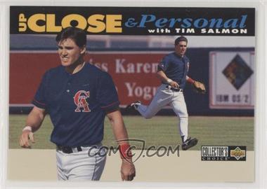 1994 Upper Deck Collector's Choice - [Base] #639.2 - Up Close & Personal - Tim Salmon (White Bar on Bottom)