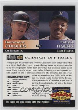 1994 Upper Deck Collector's Choice - You Crash the Deck Scratch-Off #_CRCF - Cal Ripken Jr., Cecil Fielder