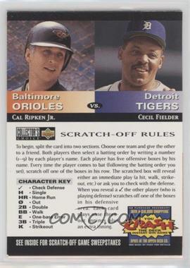 1994 Upper Deck Collector's Choice - You Crash the Deck Scratch-Off #_CRCF - Cal Ripken Jr., Cecil Fielder