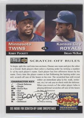 1994 Upper Deck Collector's Choice - You Crash the Deck Scratch-Off #_KPBM - Kirby Puckett, Brian McRae