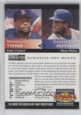 1994 Upper Deck Collector's Choice - You Crash the Deck Scratch-Off #_KPBM - Kirby Puckett, Brian McRae