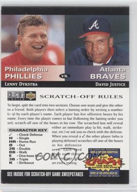 1994 Upper Deck Collector's Choice - You Crash the Deck Scratch-Off #_LDDJ - Lenny Dykstra, David Justice