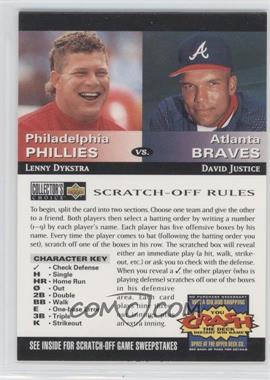 1994 Upper Deck Collector's Choice - You Crash the Deck Scratch-Off #_LDDJ - Lenny Dykstra, David Justice