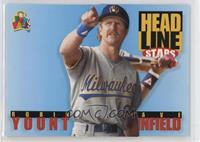 Robin Yount, Dave Winfield