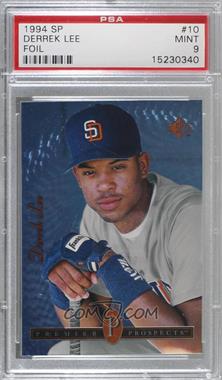 1994 Upper Deck SP - [Base] #10 - Derrek Lee [PSA 9 MINT]