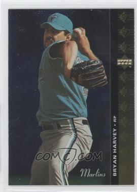 1994 Upper Deck SP - [Base] #112 - Bryan Harvey