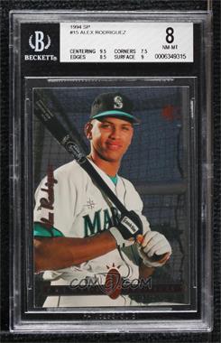 1994 Upper Deck SP - [Base] #15 - Alex Rodriguez [BGS 8 NM‑MT]