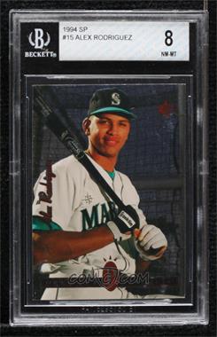 1994 Upper Deck SP - [Base] #15 - Alex Rodriguez [BGS 8 NM‑MT]