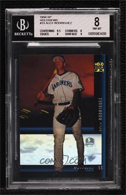 1994 Upper Deck SP - Holoview FX #33 - Alex Rodriguez [BGS 8 NM‑MT]