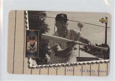 1994 Upper Deck/GTS Mickey Mantle Baseball Heroes Phone Cards - [Base] - Sample #3 - 1951 - The Early Years