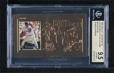 1995-96 St. Vincent 23K Gold Stamps - [Base] #_NORY.2 - Nolan Ryan ($30) [BGS 9.5 GEM MINT]