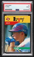 1994 Leaders - Ichiro Suzuki [PSA 9 MINT]