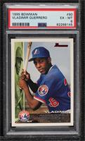 Vladimir Guerrero [PSA 6 EX‑MT]