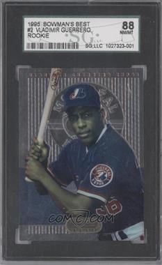 1995 Bowman's Best - Blue #2 - Vladimir Guerrero [SGC 88 NM/MT 8]