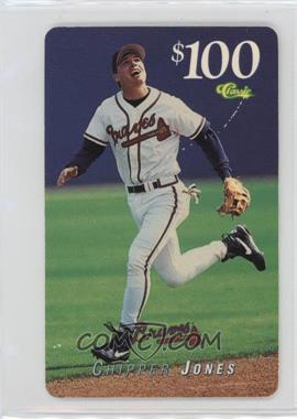 1995 Classic Phone Cards - [Base] - $100 #_CHJO.3 - Chipper Jones (No Expiration Date) [EX to NM]