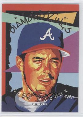 1995 Donruss - Diamond Kings #DK-22 - Greg Maddux