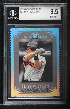 1995 Donruss - Elite Series #53 - Matt Williams /10000 [BGS 8.5 NM‑MT+]