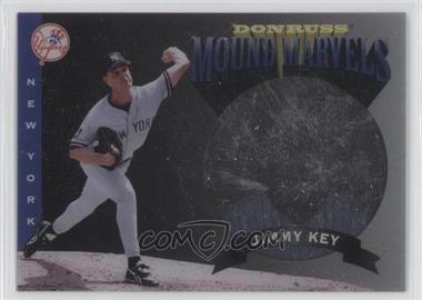 1995 Donruss - Mound Marvels #5 - Jimmy Key