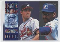 Greg Maddux, Ken Hill