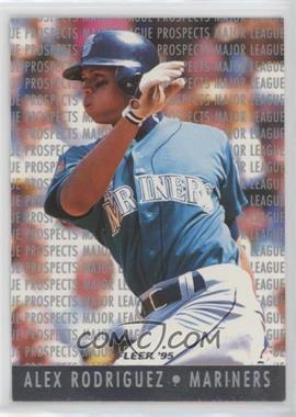 1995 Fleer - Major League Prospects #10 - Alex Rodriguez