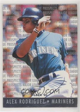 1995 Fleer - Major League Prospects #10 - Alex Rodriguez [EX to NM]