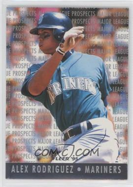 1995 Fleer - Major League Prospects #10 - Alex Rodriguez